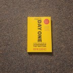 Book Study #2: “This Is Day One – A Practical Guide to Leadership that Matters” by Drew Dudley
